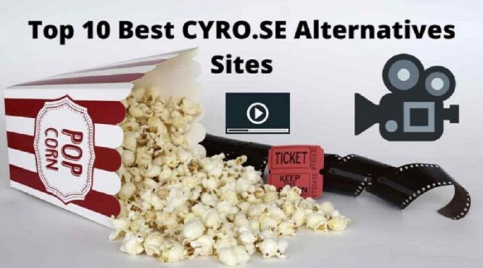 10 Best Alternative Websites Like CYRO.SE | Watch Latest Movies